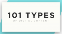 101 types of digital content, examples of content types