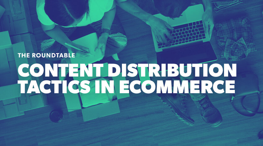 Distribution Tactics in eCommerce