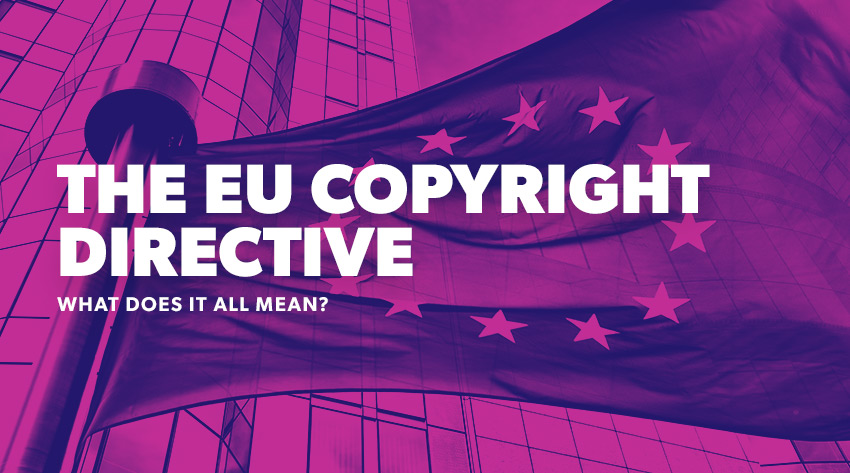 The EU Copyright Directive